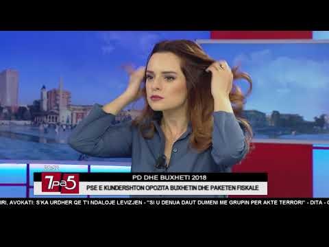 7pa5 - PD dhe buxheti 2018 - 20 Nentor 2017 - Show - Vizion Plus