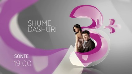 Shume dashuri|Parashikime|Episodi 9