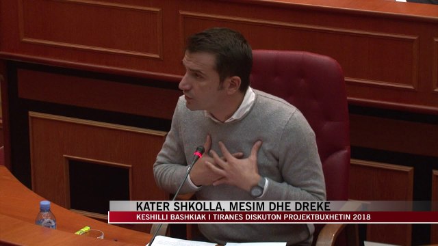 Këshilli Bashkiak i Tiranës diskuton projektbuxhetin 2018 - News, Lajme - Vizion Plus