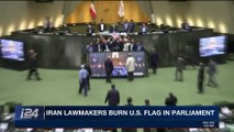 i24NEWS DESK | Iran lawmakers burn U.S. flag in parliament | Wednesday, May 9th 2018