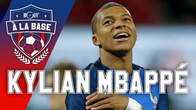 À la base : KYLIAN MBAPPÉ (Ep.2)