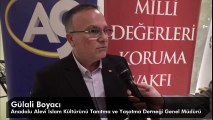 Anadolu Alevi İslam Kültürünü Tanıtma ve Yaşatma Derneği Genel Müdürü Gülali Boyacı'nın Atatürk İle İlgili Görüşleri