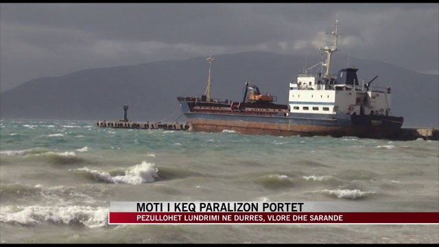 Paralizohet lundrimi në portet e Vlorës, Durrësit dhe Sarandës - News, Lajme - Vizion Plus