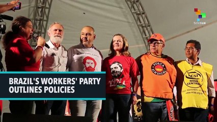 Brazil's Workers' Party Outlines Policies