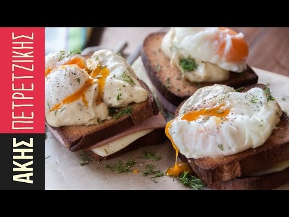 Croque Madame | Kitchen Lab by Akis Petretzikis