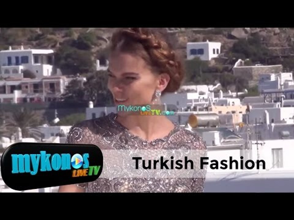 Τουρκική μόδα με φόντο την Μύκονο! Ι Turish...