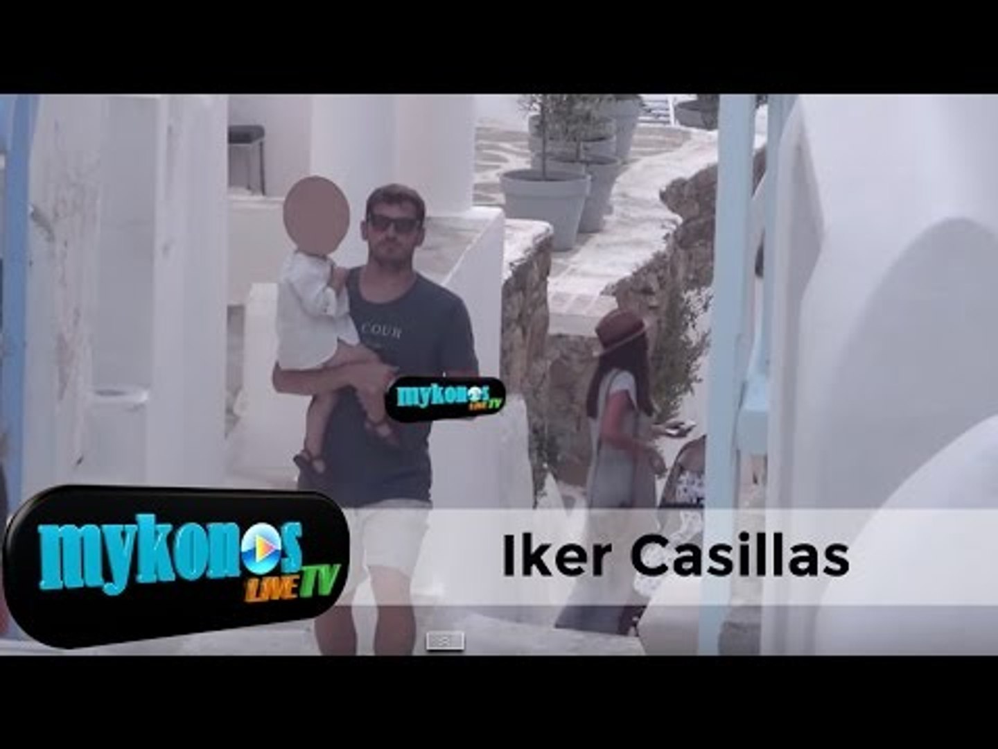 Iker Casillas y Sara Carbonero se relajan con Martin en Mykonos - video  Dailymotion