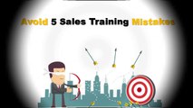 Avoid 5 Sales Training Mistakes