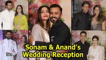 Sonam Kapoor & Anand Ahuja’s Wedding Reception | Sneak Peek