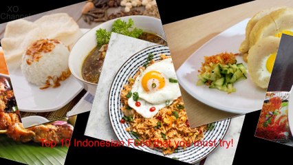 Top 10 Indonesian Food that you must try!