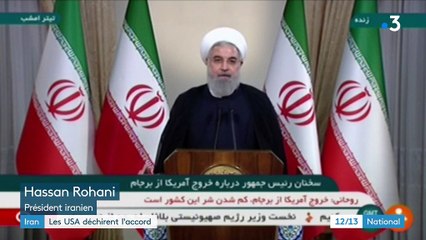 Nucléaire iranien : les États-Unis déchirent l'accord de 2015