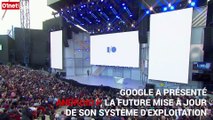 Android P : les cinq nouveautés majeures du nouvel OS de Google