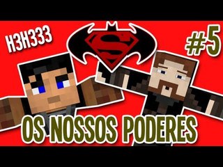 Fujam Heróis! Minecraft - Nossos Poderes - #5 (c/Silver)