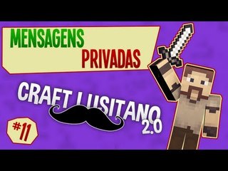 Craft Lusitano 2.0 - Mensagens Privadas - #11