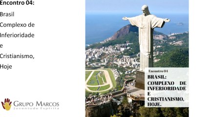 Brasil, Complexo de Inferioridade e Cristianismo, hoje