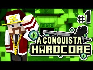 A Conquista! - Um começo estranho - #1 Minecraft