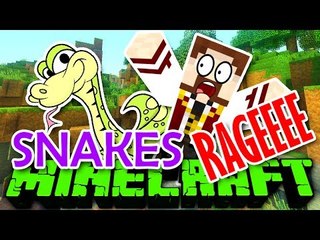 SNAKES Minecraft - RAGEEEE MALDITOOOOOS! xD