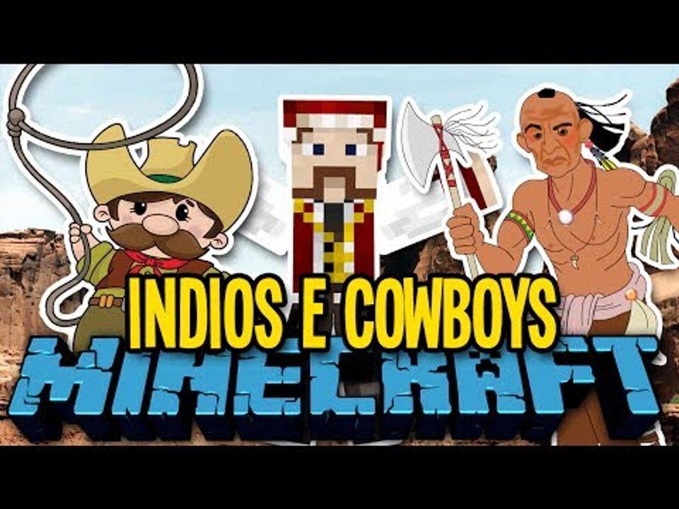 Indios & Cowboys - O Verdadeiro Cowboy! (Novo Minigame no Canal)