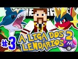 A Liga dos Lendários 2 - A MASTERBALL E SHARPEDO! - #3 - Pixelmon Minecraft