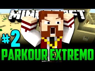 PARKOUR EXTREMO - #2 - NÃÃÃÃO! A MINHA BARBAAA!! ;-; - Minecraft