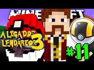 LIGA DOS LENDÁRIOS 3 - ULTRABALLS! EVOLUÇÃO BONITAAA!! - #11 - Minecraft