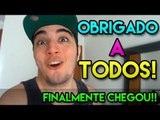 OBRIGADO A TODOS! FINALMENTE CHEGOUUU!!! :D