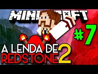 A Lenda de Redstone 2 - UMA NOVA DIMENSÃO! AZURITE!! - #7 - Minecraft