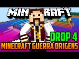 MINECRAFT GUERRA ORIGENS - COMO SERÁ A GUERRA? ATUALIZAÇÕES!! - DROP #4