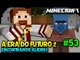 A ERA DO FUTURO 2 #53 - ENCONTRAMOS ALIENS!! :O - Minecraft