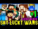 SKY LUCKY WARS! - COMEÇO MAIS TROLL É IMPOSSÍVEL!! - #1 - Minecraft