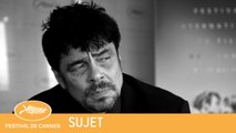 BENECIO DEL TORO - CANNES 2018 - SUJET - VF