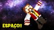 CAI NO ESPAÇO!! :O - Minecraft: A ERA DO FUTURO 2 #64