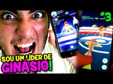 POKÉMON GO #3 - PRIMEIRA BATALHA DE GINÁSIO ! VENCI E VIREI LÍDER ! :O (c/ Wuant)