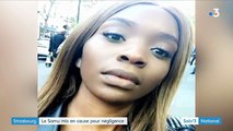 Mort de Naomi victime de racisme le Samu mis en cause, une enquête ouverte