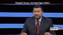 Report TV - Marko: Greqia pengon zgjidhjen e problemeve Shqipëri-Maqedoni