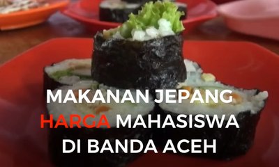 Makanan Jepang Harga Mahasiswa Ada di Banda Aceh