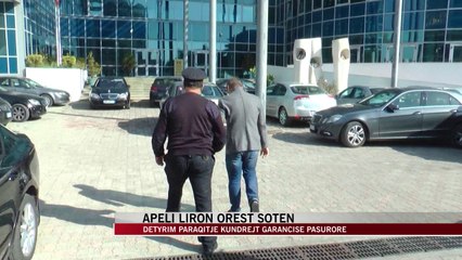 Apeli : Lirohet Orest Sota me garanci pasurore - News, Lajme - Vizion Plus