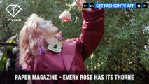 Bella & Dani Thorne Every Rose Has Its Thorne for Paper Magazine | FashionTV | FTV