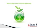 Advantages of Waste Management