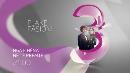 Flake pasioni|Parashikime|Episodi 80