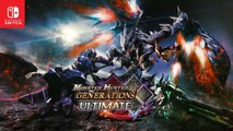 Monster Hunter Generations Ultimate - Tráiler de anuncio para Nintendo Switch