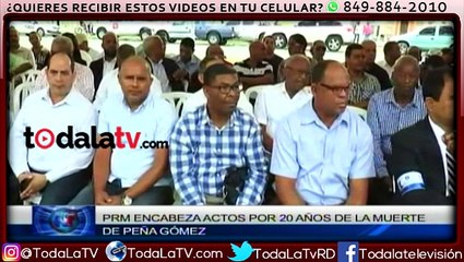 PRM Conmemora 19 aniversario fallecimiento del doctor José Francisco Peña Gómez-Telemicro-Video