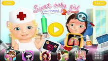Sweet Baby Games Girl Hospital 2 Videos games for Kids - Girls - Baby Best Android İOS TutoTOONS