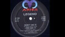 Legend - Don't Do It (Techno Version) (B2)