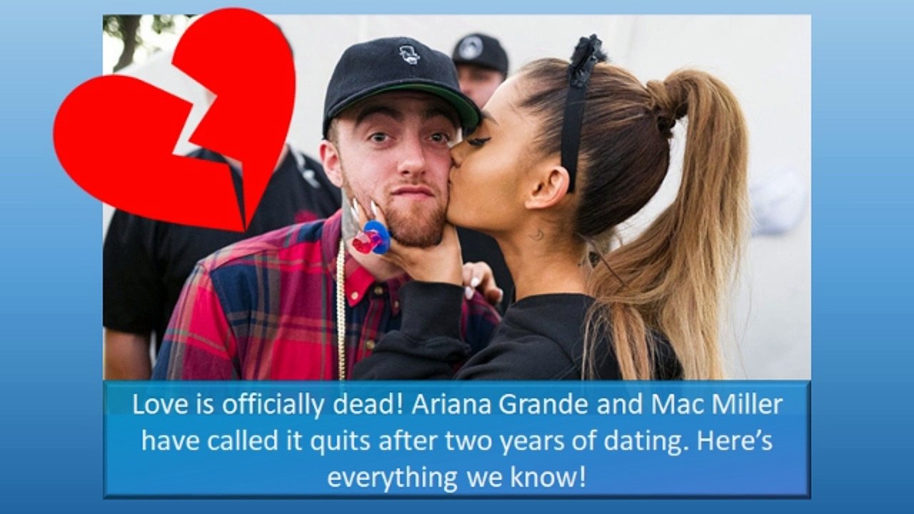 ARIANA GRANDE AND MAC MILLER BREAK UP ! - THE GOSSIP TUBE