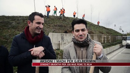 Aksioni i madh për gjelbërimin - News, Lajme - Vizion Plus