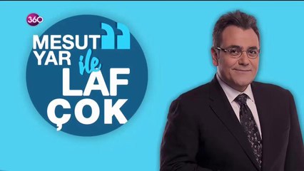 Mesut Yar ile Laf Çok