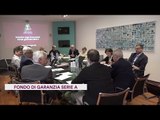 Fondo di Garanzia Serie A, a Milano il confronto con i procuratori