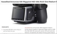 tech news:Hasselblad Announces 400-Megapixel H6D-400c Multi-Shot Medium Format Camera