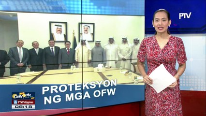 Proteksyon at kapakanan ng mga OFW sa Kuwait, tinalakay